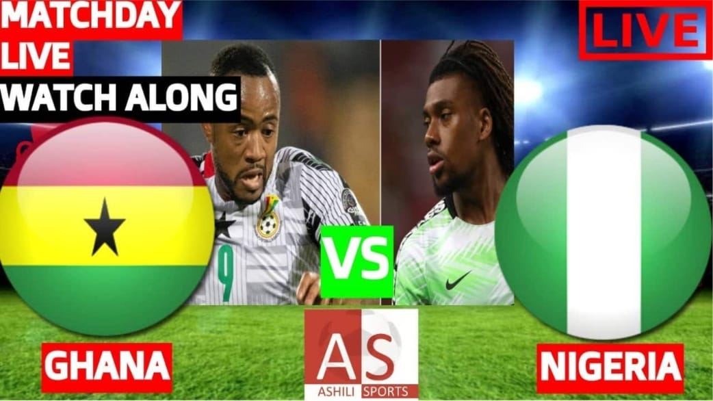 Ghana vs Nigeria